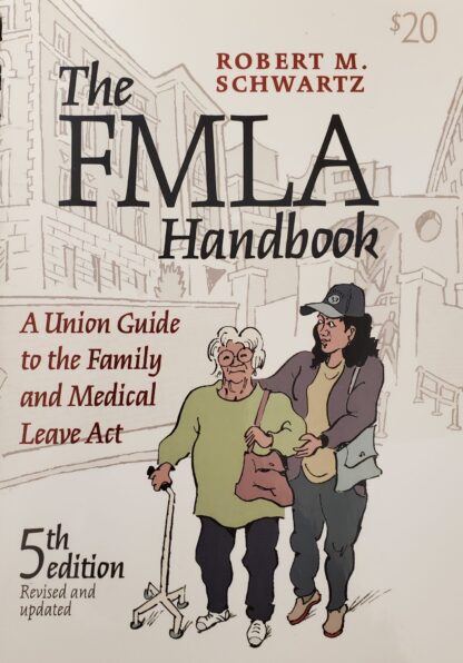 FMLA Handbook Robert Schwartz