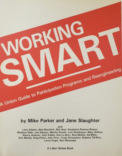 Working Smart Mike Parker and Jane Slaughter
